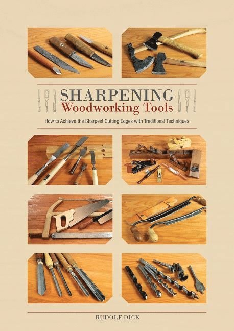 Sharpening Woodworking Tools 1