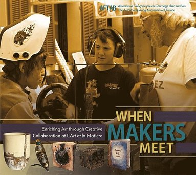 bokomslag When Makers Meet