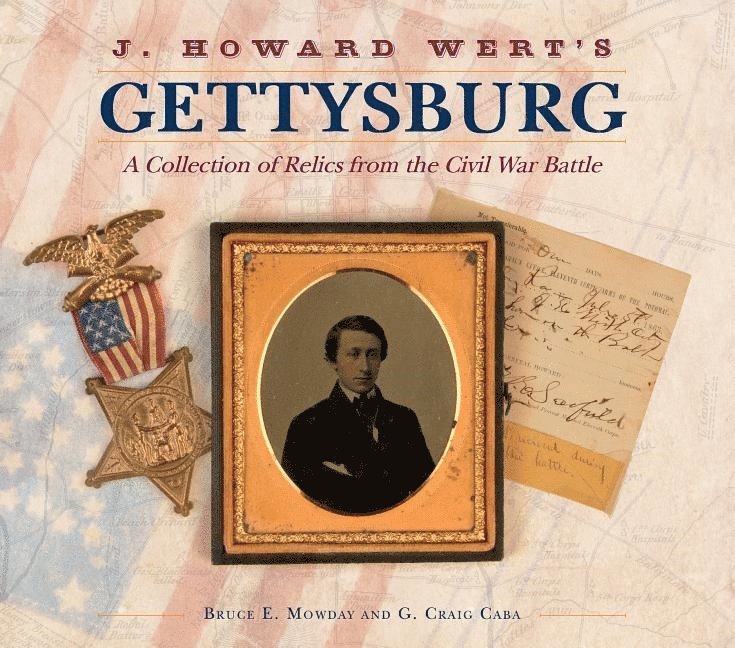 J. Howard Wert's Gettysburg 1