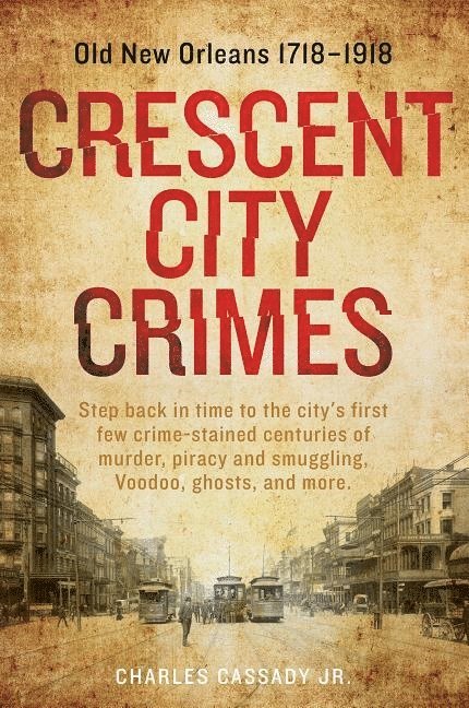 Crescent City Crimes 1