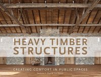 bokomslag Heavy Timber Structures