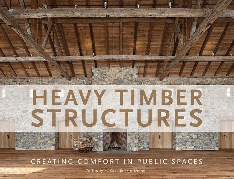 Heavy Timber Structures 1
