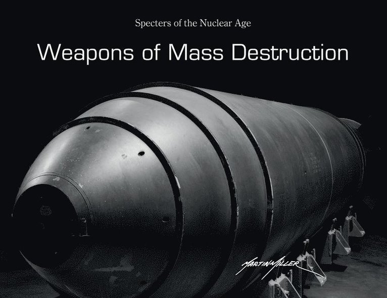 Weapons of Mass Destruction