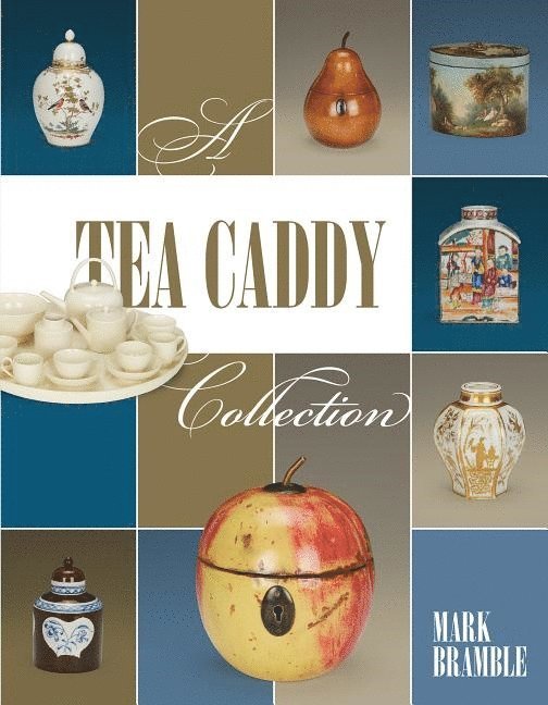Tea Caddy Collection 1