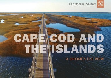 bokomslag Cape Cod and the Islands