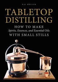 bokomslag Tabletop Distilling