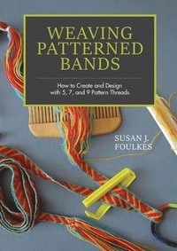 bokomslag Weaving Patterned Bands