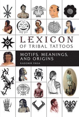 bokomslag Lexicon of Tribal Tattoos