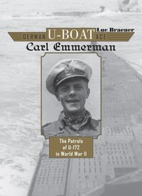 bokomslag German U-boat Ace Carl Emmermann