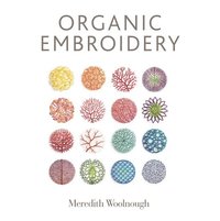 bokomslag Organic Embroidery
