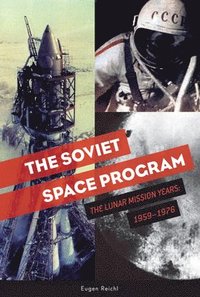 bokomslag The Soviet Space Program