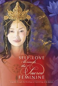 bokomslag Self-Love through the Sacred Feminine