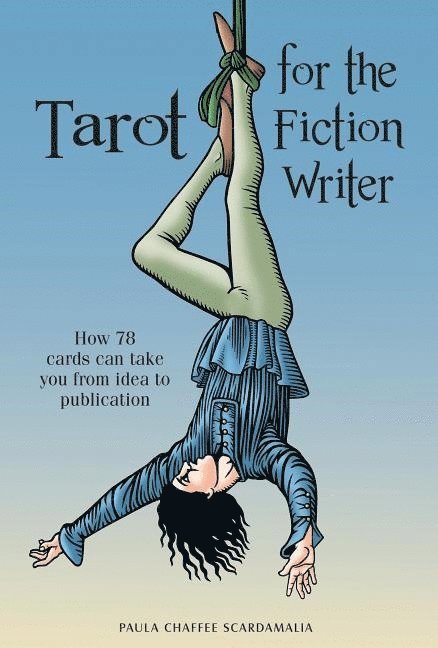 Tarot for the Fiction Writer 1