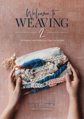 bokomslag Welcome to Weaving 2