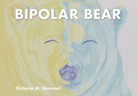 bokomslag Bipolar Bear