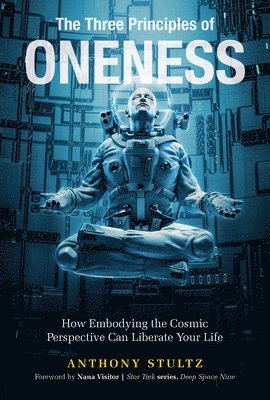 bokomslag Three Principles of Oneness