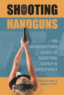 Shooting Handguns 1
