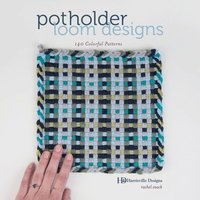 bokomslag Potholder Loom Designs