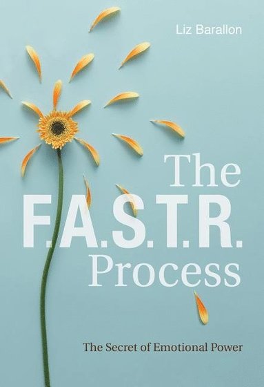 bokomslag F.A.S.T.R. Process