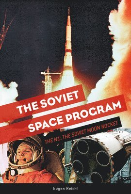 bokomslag The Soviet Space Program