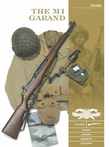 Jean Huon - M1 Garand, Inbunden