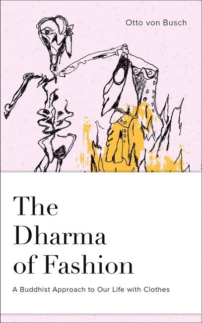 The Dharma of Fashion 1