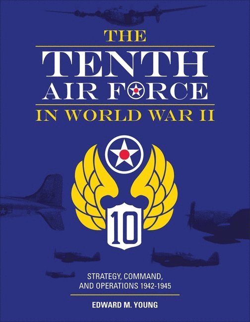 Tenth Air Force in World War II