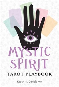 bokomslag Mystic Spirit Tarot Playbook
