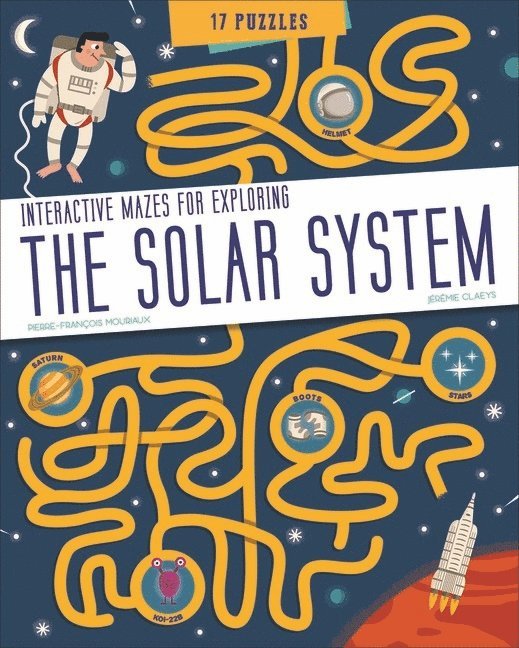 Pierre-François Mouriaux, Pierre-Francois Mouriaux, Pierre-François Mouriaux - Jeremie Claey - Solar System, Häftad