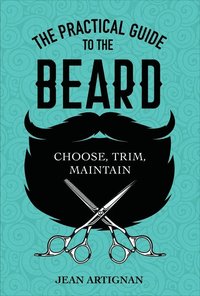 bokomslag The Practical Guide to the Beard