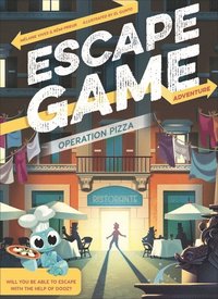 bokomslag Escape Game Adventure: Operation Pizza