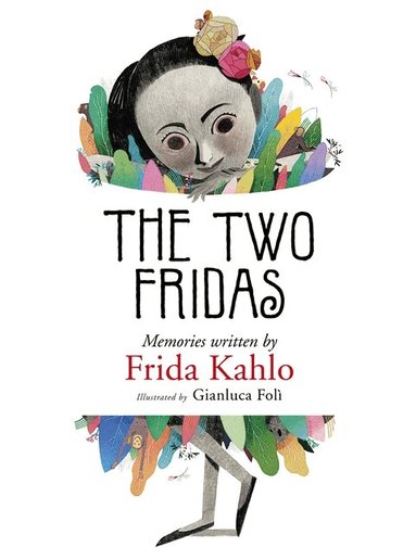 Frida Kahlo - Two Fridas, Inbunden