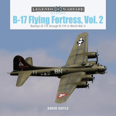David Doyle - B-17 Flying Fortress, Vol. 2, Inbunden