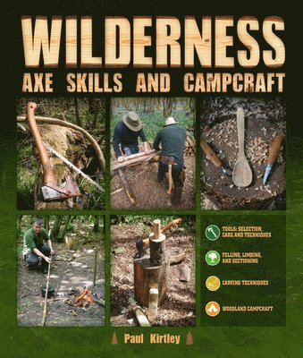 Wilderness Axe Skills and Campcraft 1