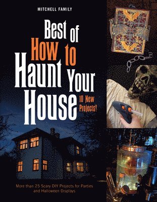 bokomslag Best of How to Haunt Your House