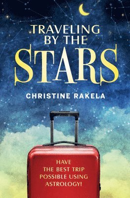 TRAVELING BY THE STARS 1