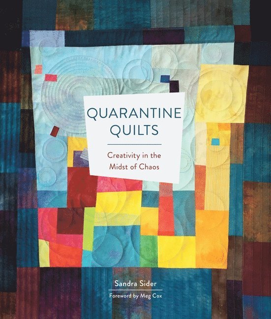 Quarantine Quilts 1