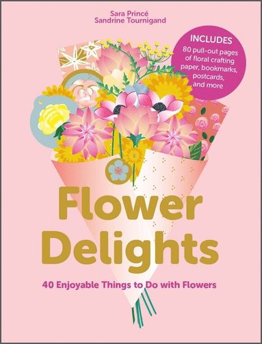 bokomslag Flower Delights