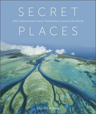 Jochen Müssig, Jochen Müssig - Secret Places, Inbunden