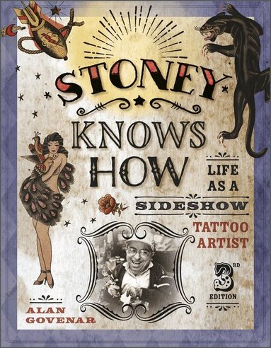 Alan Govenar - Stoney Knows How, Inbunden