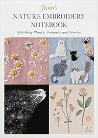 bokomslag Juno's Nature Embroidery Notebook