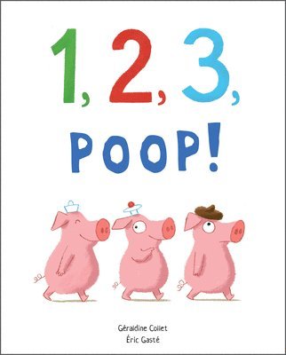 bokomslag 1, 2, 3, Poop!