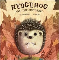 bokomslag Hedgehog and the Art Show