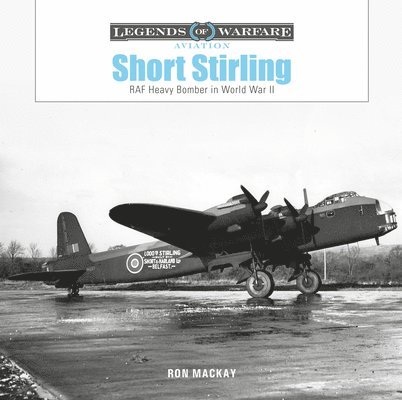Ron Mackay, Ron MacKay - Short Stirling, Inbunden