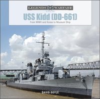 bokomslag USS Kidd (DD-661)