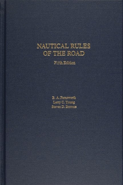 Nautical Rules of the Road, 5th Edition 1