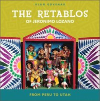 bokomslag The Retablos of Jeronimo Lozano