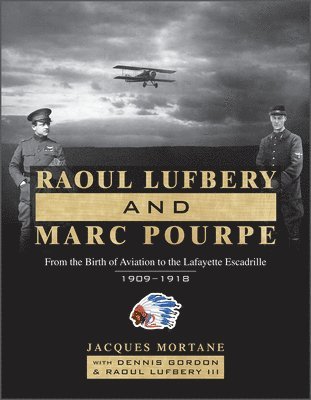 Raoul Lufbery and Marc Pourpe 1