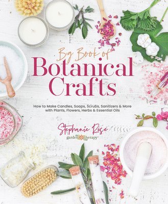 Big Book of Botanical Crafts 1