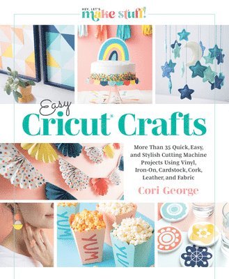 bokomslag Easy Cricut Crafts